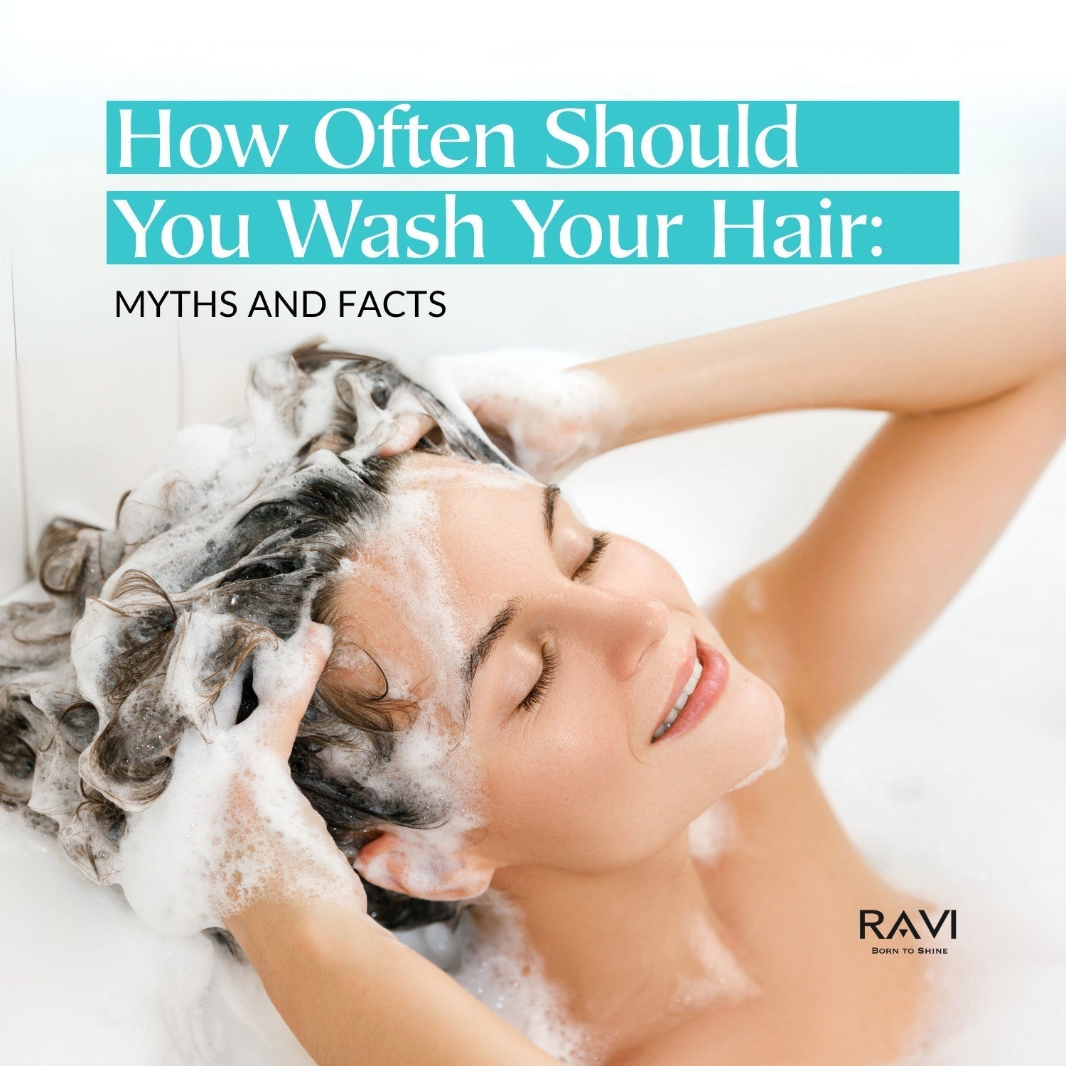 How Often Should You Wash Your Hair: Myths and Facts
